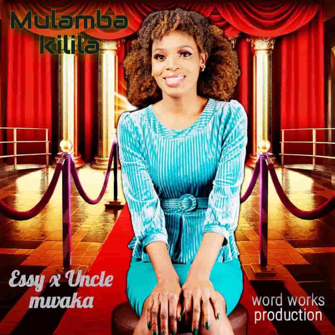 Mulambakilila (Ft Uncle Mwaka)