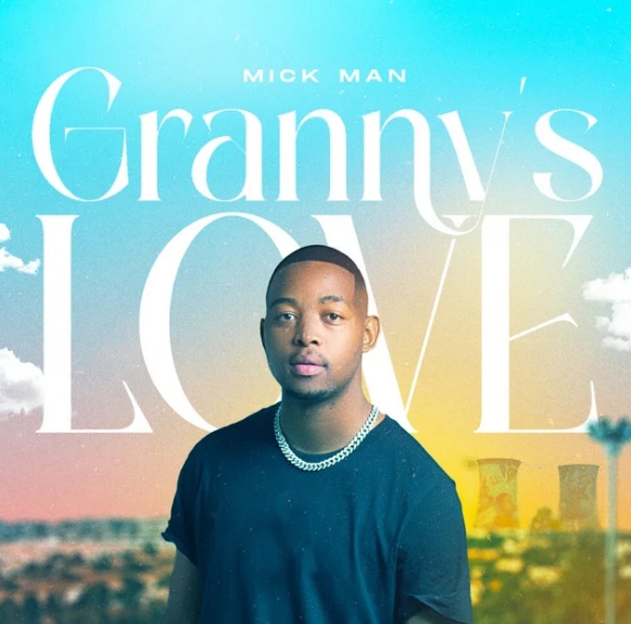 Granny’s Love 20 (Ft Kelvin Momo)