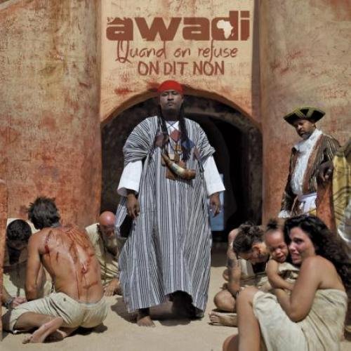 Quand On Refuse On Dit Non by Didier Awadi | Album