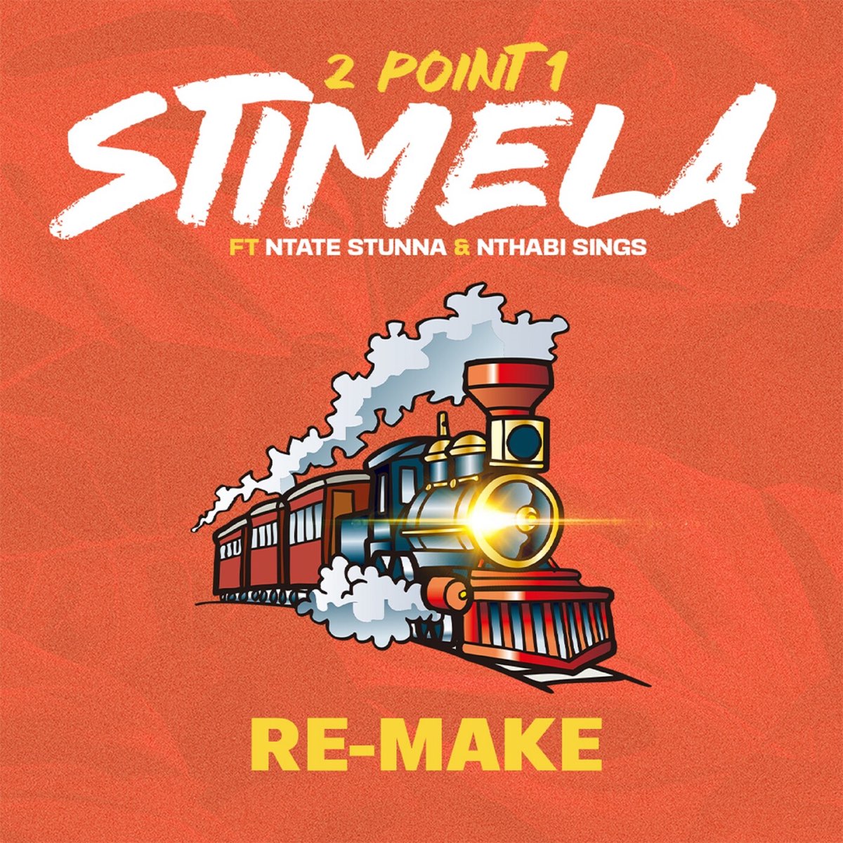 Stimela (Re-Make) (Ft Ntate Stunna & Nthabi Sings)