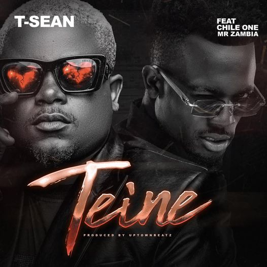 Teine (Ft Chile One Mr Zambia)