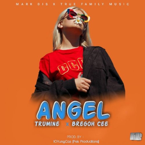 Angel (Ft Bregoh Cee)