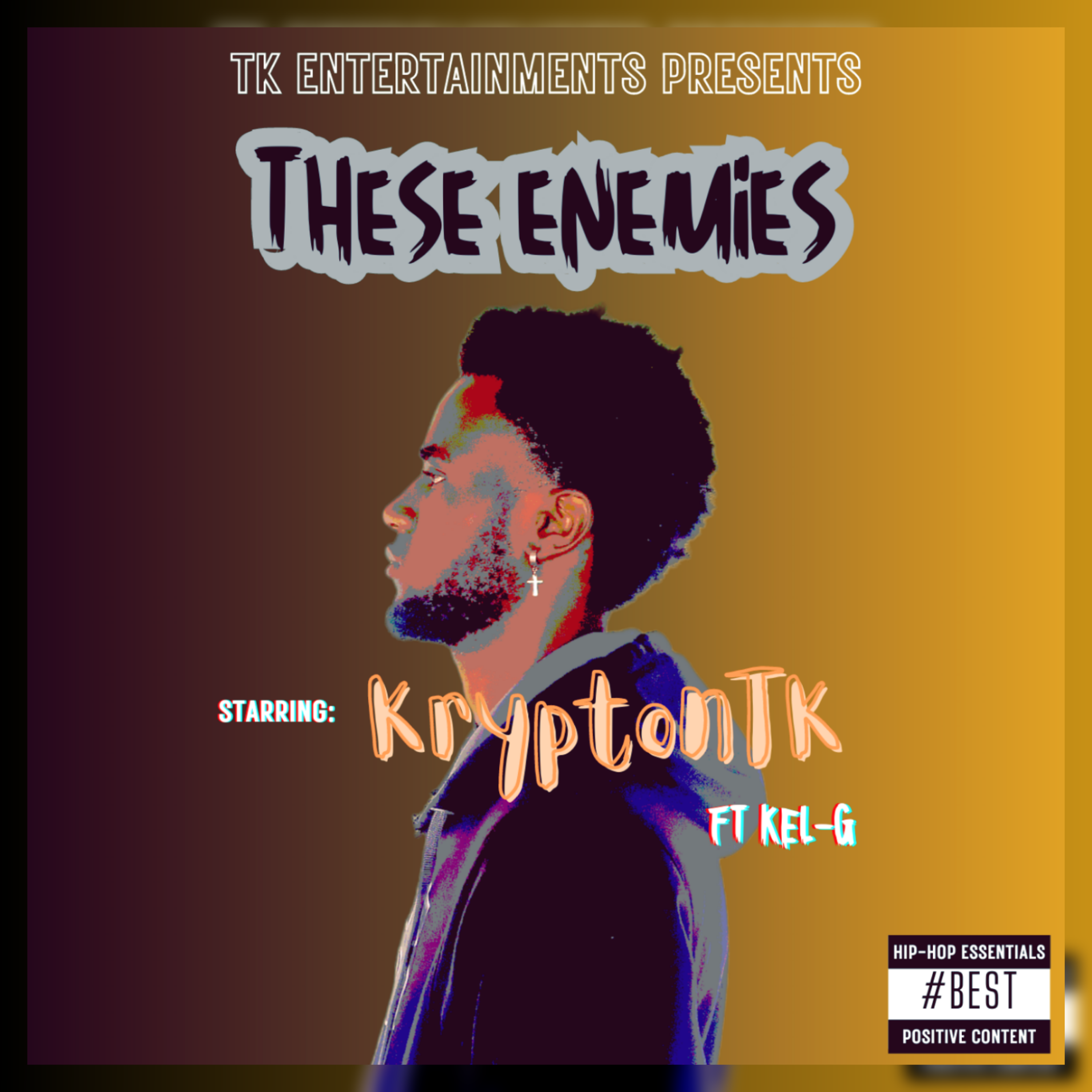 These Enemies (Ft Kel-G)