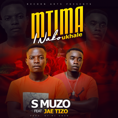 Mtima wako ukhare ft (S MUZO, JAE TIZO)