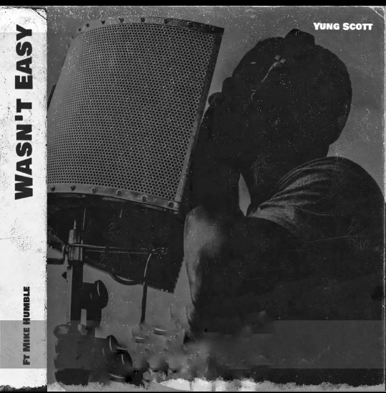 Wasn't Easy (Ft Mike Humble)