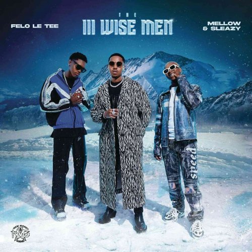 The III Wise Men by Felo Le Tee | Album