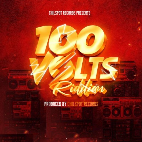 100 Volts Riddim by Chillspot Records | Album