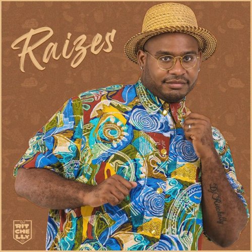 Raizes by DJ Ritchelly | Album
