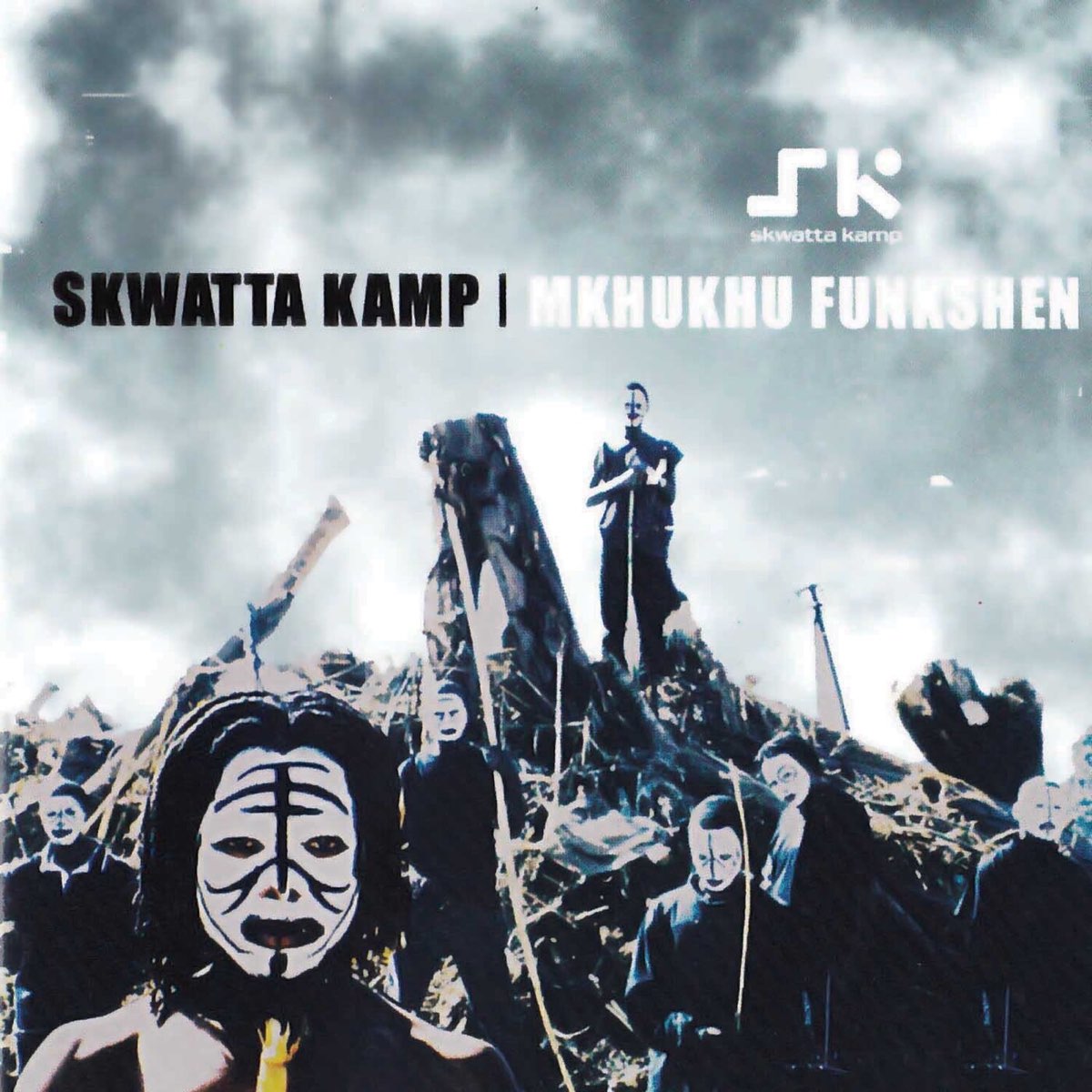 Mkhukhu Funkshen by Skwatta Kamp | Album