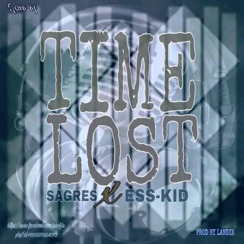 Time lost (Sagres ft Ess-kid)