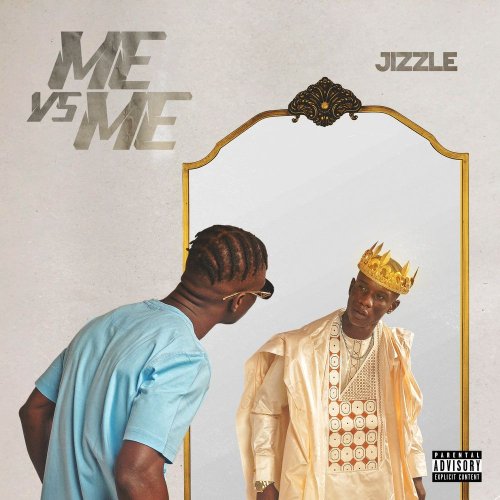 Me Vs Me by Jizzle | Album