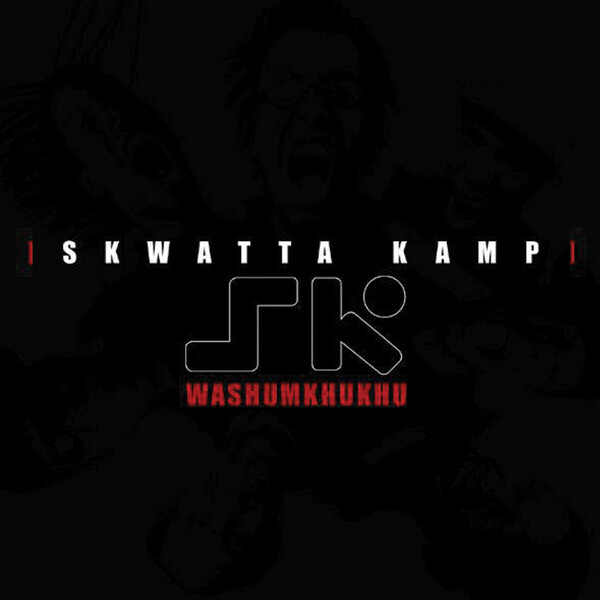 Washumkhukhu by Skwatta Kamp | Album