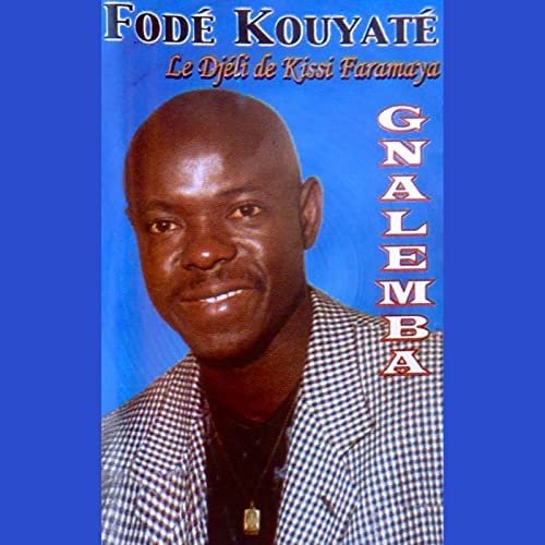 Gnalemba by Djely Fodé Kouyaté | Album