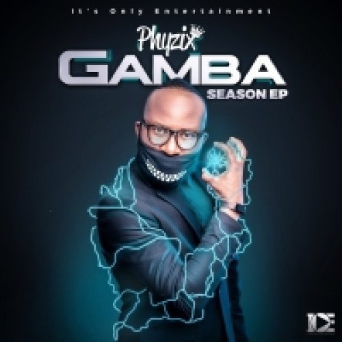 Gamba Season by Phyzix | Album