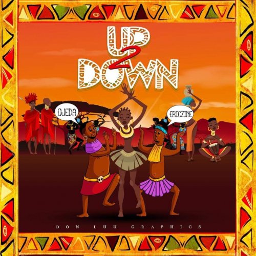 Up to Down (Ft Ojeda)