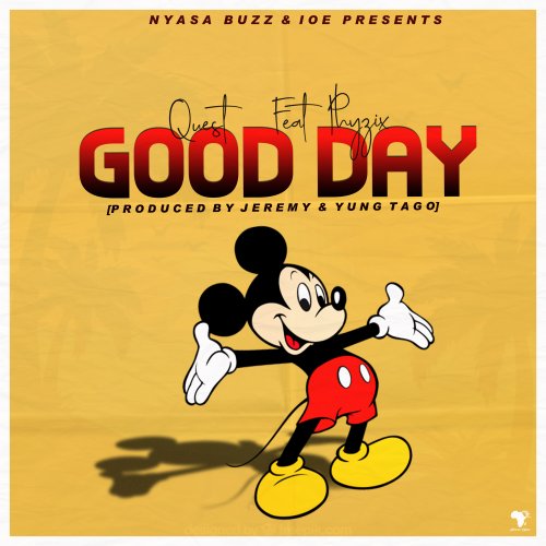 Good day (Ft Quest)