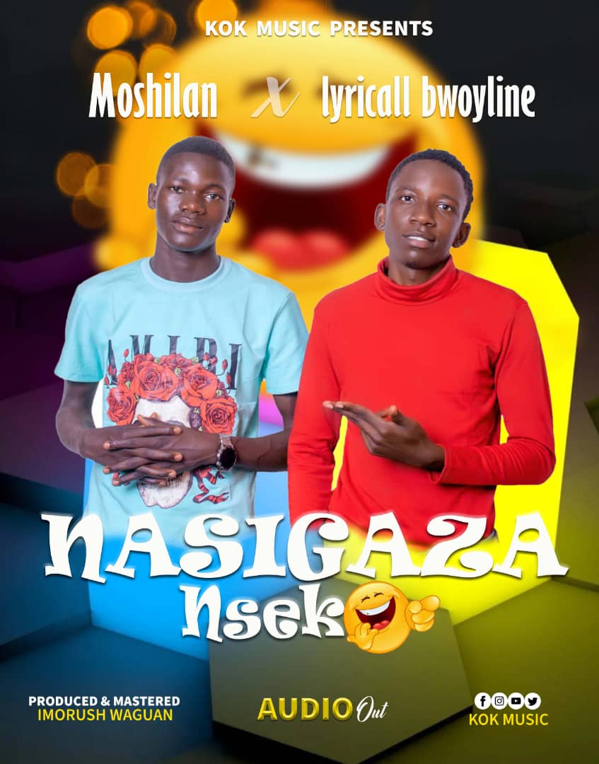 Nasigaza Nseko ft (MoshiLan)