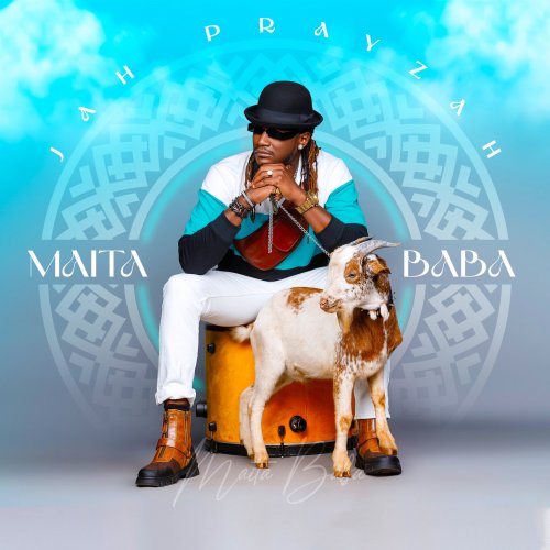Maita Baba by Jah Prayzah | Album