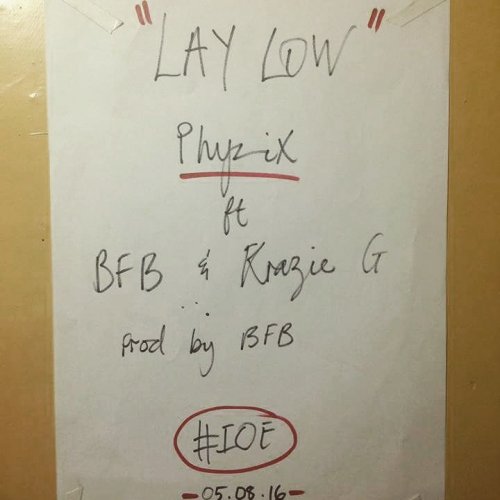 Lay Low (Ft Krazie G, BFB)