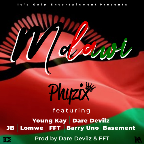 Malawi (Ft FFT, Jolly Bro, Young Kay, Dare Devilz, Barry Uno, Lomwe Basement)