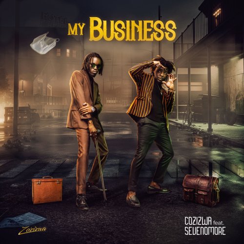 My Business (Ft SevenOmore)