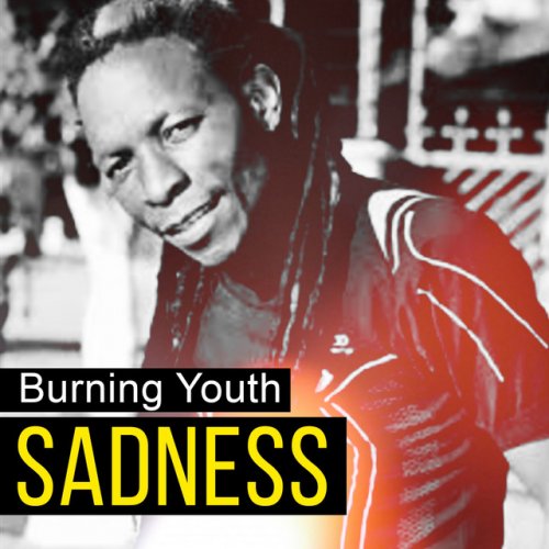 Sadness by Burning Youth