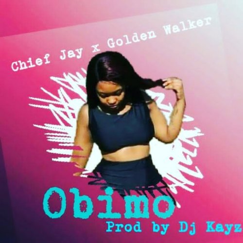 Obimo (Ft Golden Walker)