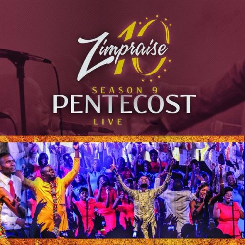 Pentecost Season 9 (Live) by Zimpraise | Album