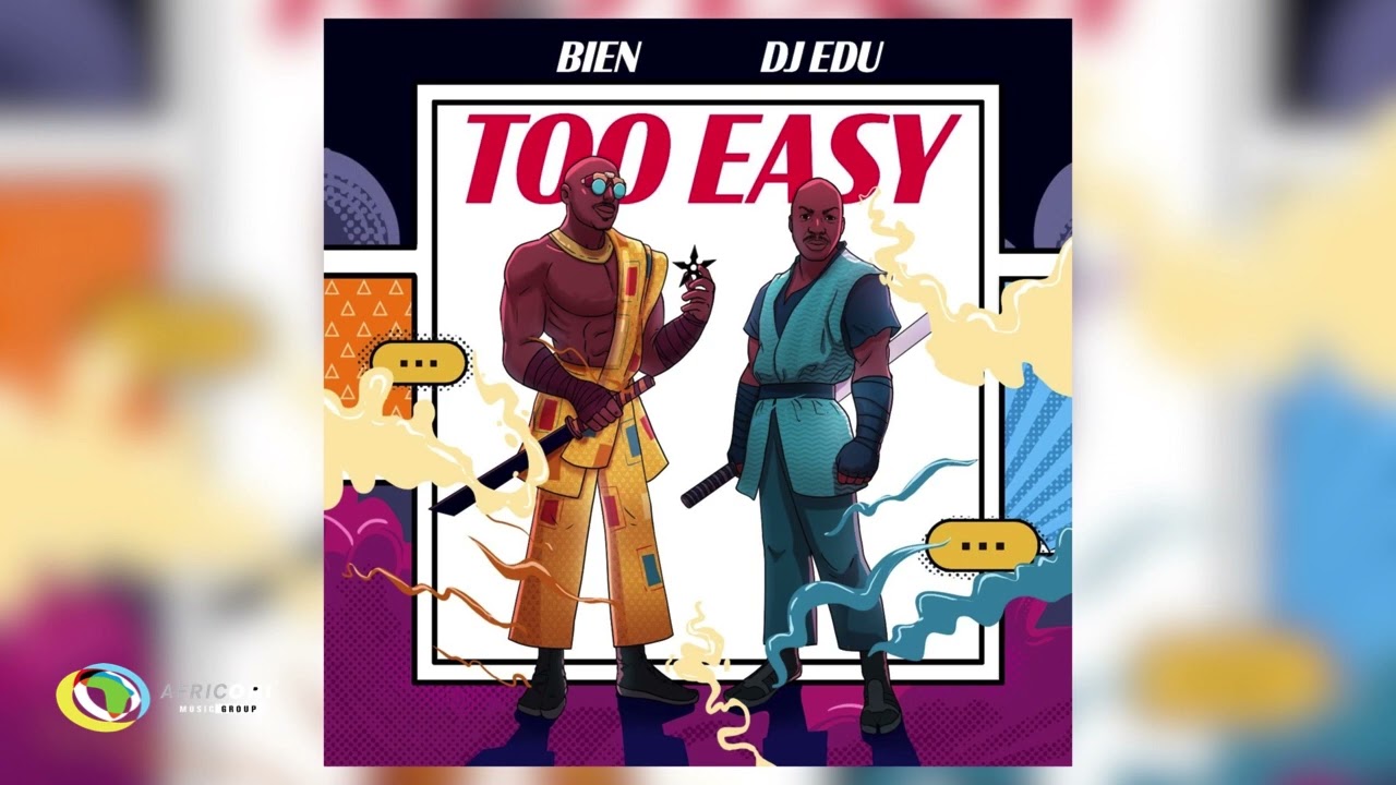 Too Easy (Ft Dj Edu)