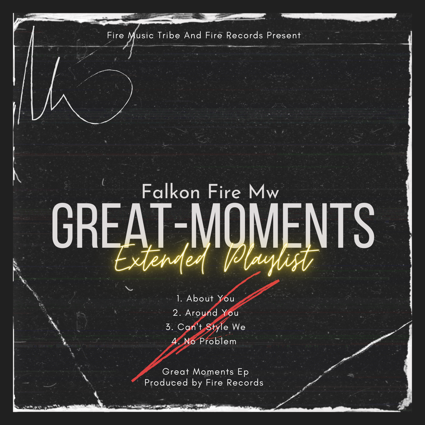 Great Moments Ep by Falkon Fire Mw | Album