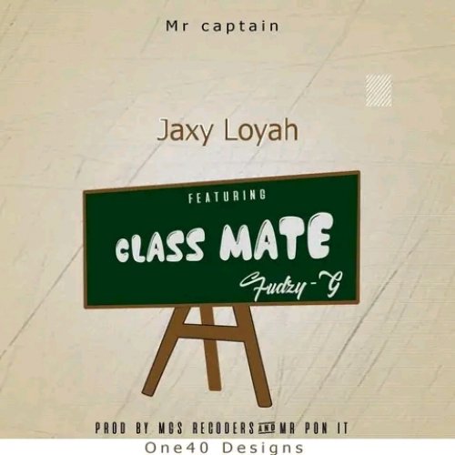 Class mate (Jaxy Loyal)