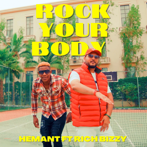 Rock Your Body (Ft Rich Bizzy)