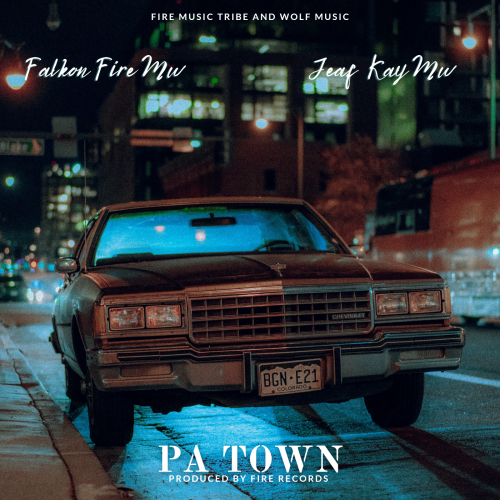 Pa Town (Ft Jeaf Kay)