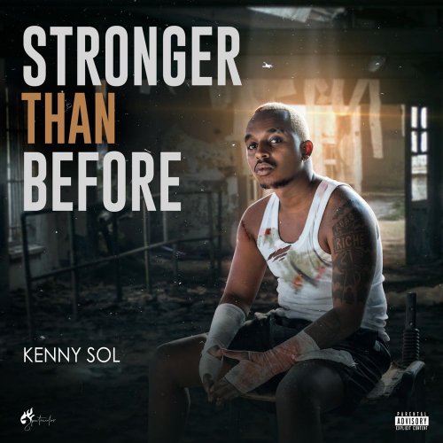 Stronger Than Before by Kenny Sol