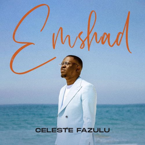 Emshad by Celeste Fazulu | Album