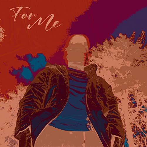 For Me (Ft Mr Gentleman)
