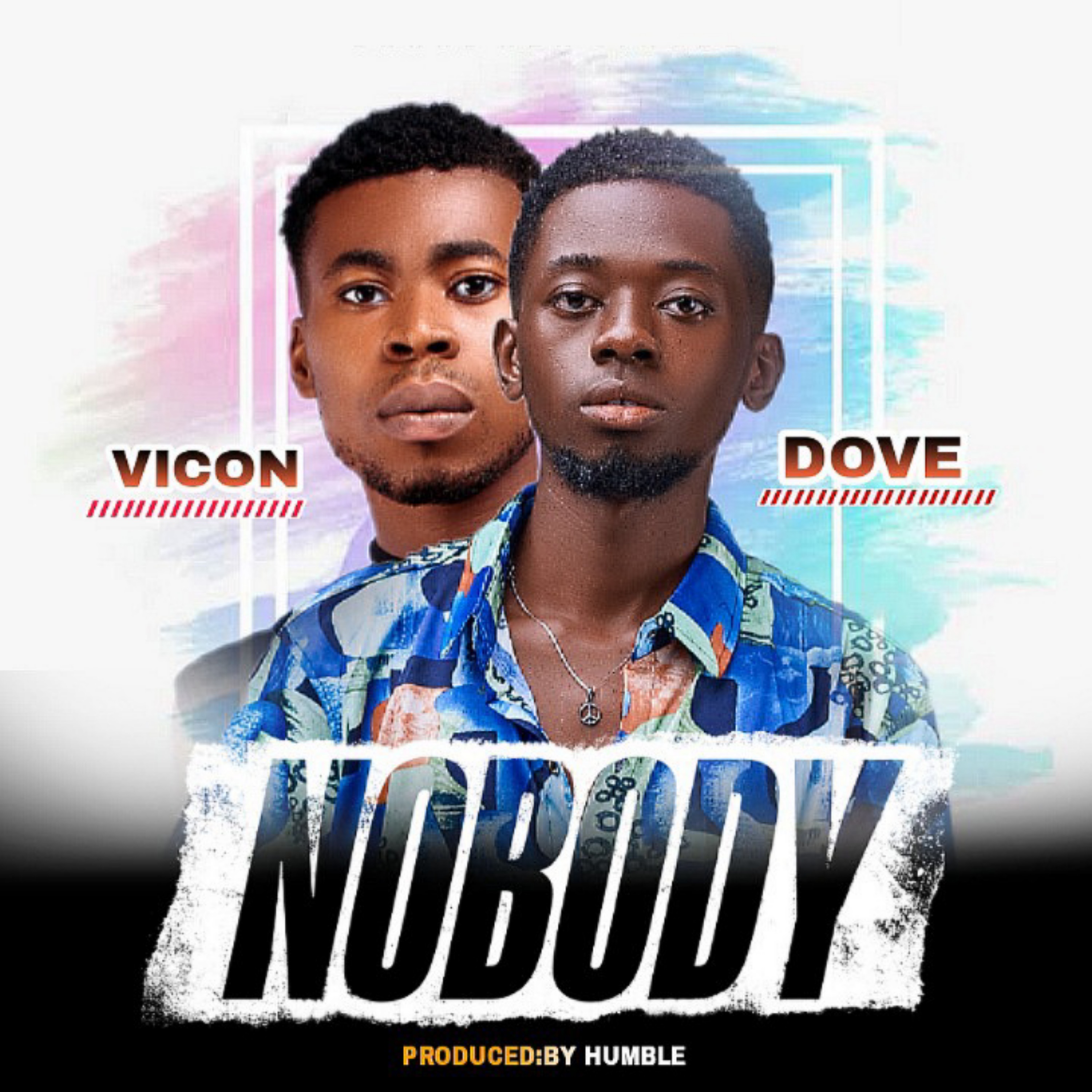 Nobody (Ft Vicon)