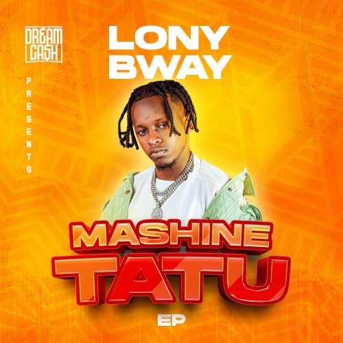 Mashine Tatu by Lony Bway