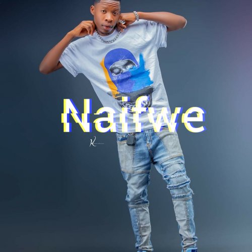 Naifwe (Ft Blank Dee)