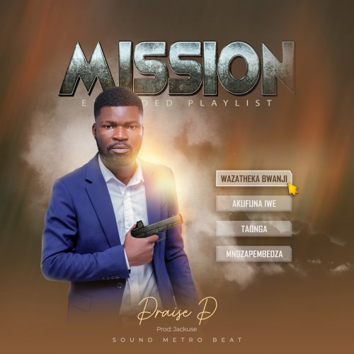 MISSION EP by Praise P | Album