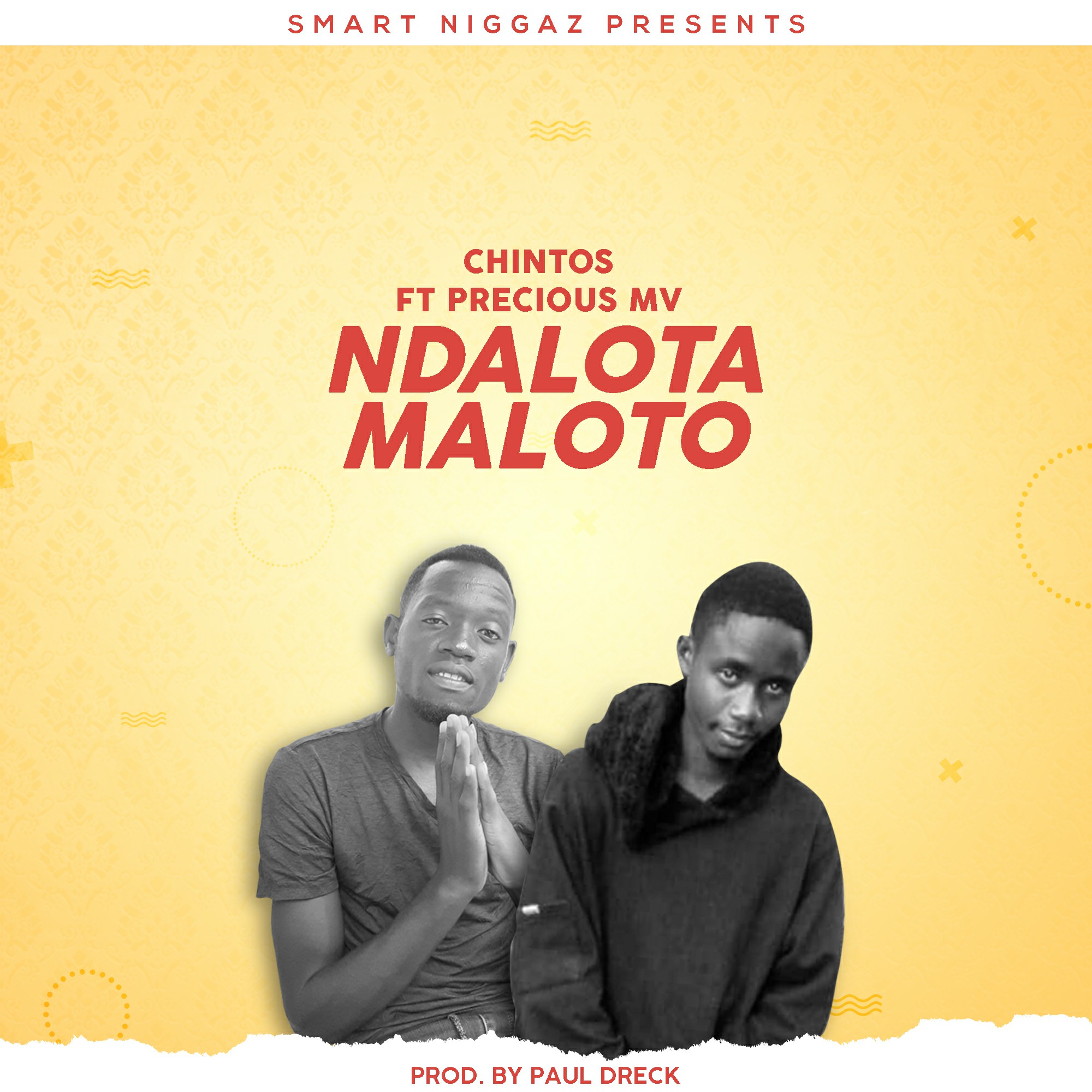 Ndalotata maloto (Ft Precious MV)
