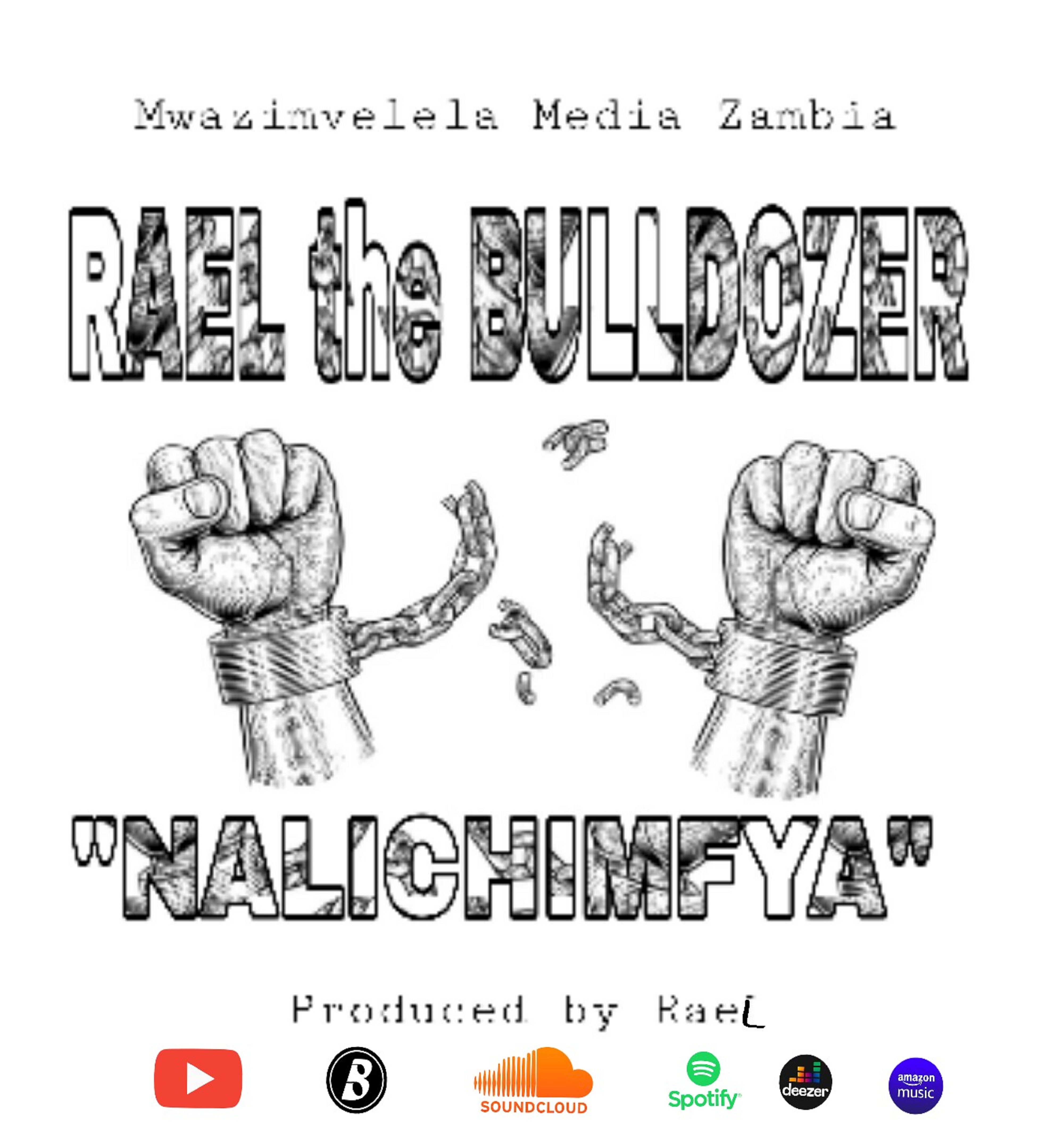 Rael the Bulldozer - Nalichimfya