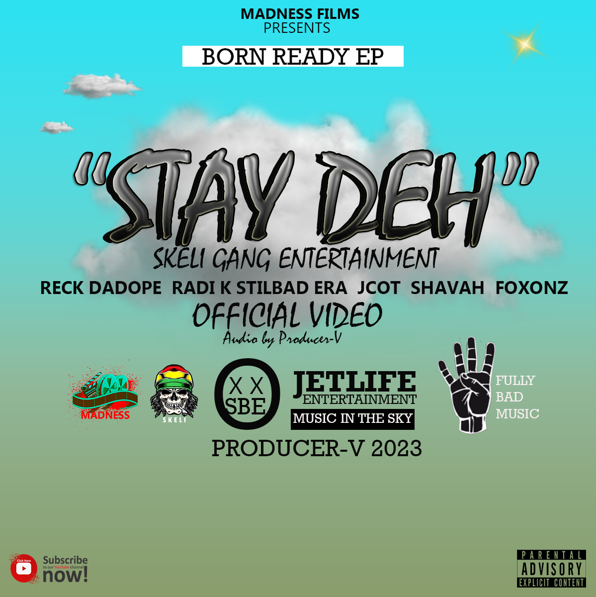 Stay Deh (Ft Reck Dadope, JcoT, Foxonz, Shavah)