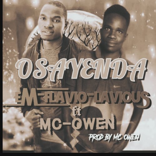 Osayenda (Ft MC-Owen)