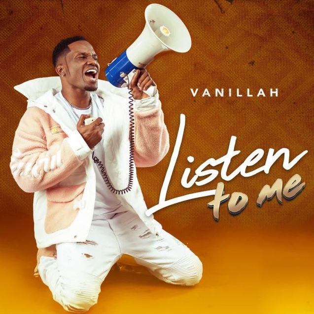Listen To Me by Vanillah | Album