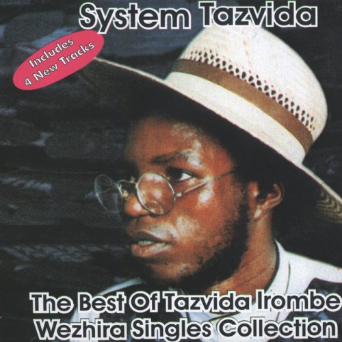 The Best of Tazvida Irombe Weshira Singles Collection