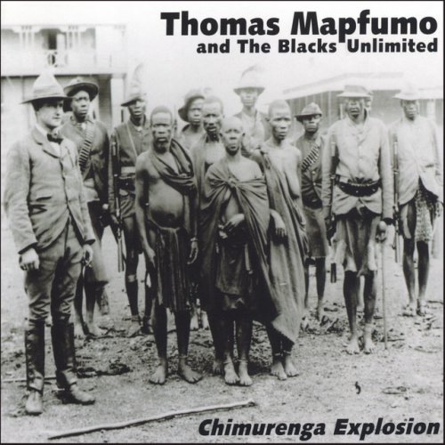 Chimurenga explosion by Thomas Mapfumo | Album