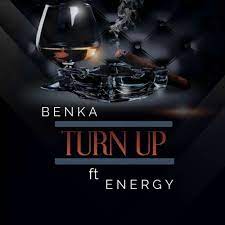Turn Up (Ft Energy)