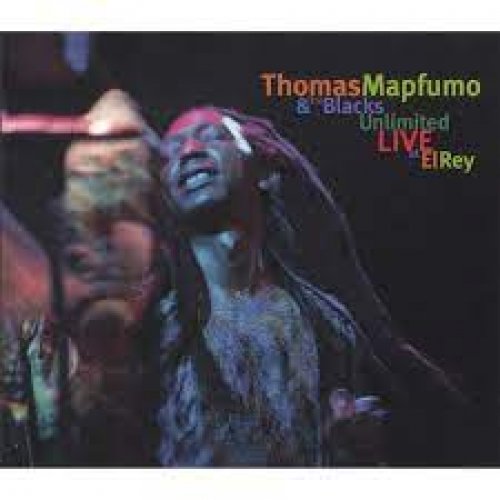 Live at El Rey by Thomas Mapfumo | Album