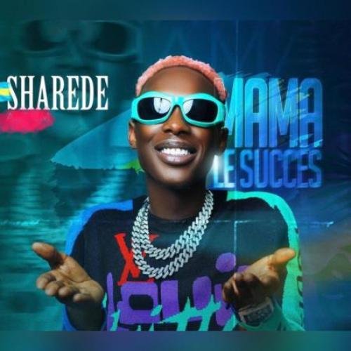 Sharede by Mama Le Succes